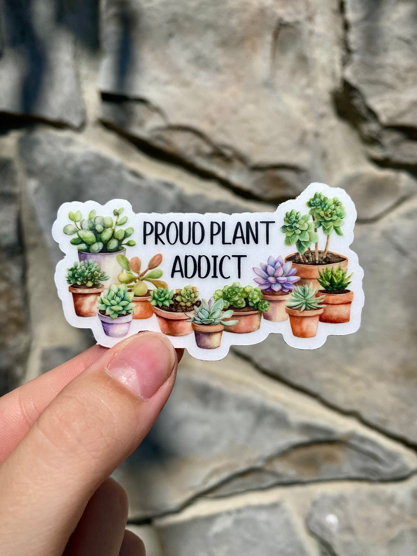 Clear "Proud Plant Addict" Sticker, 3x1.7in