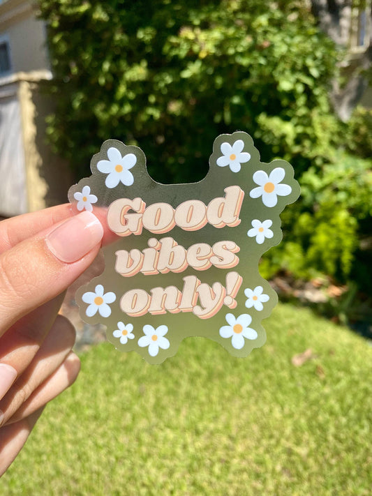 Clear "Good Vibes Only" Sticker, 3x2.9in