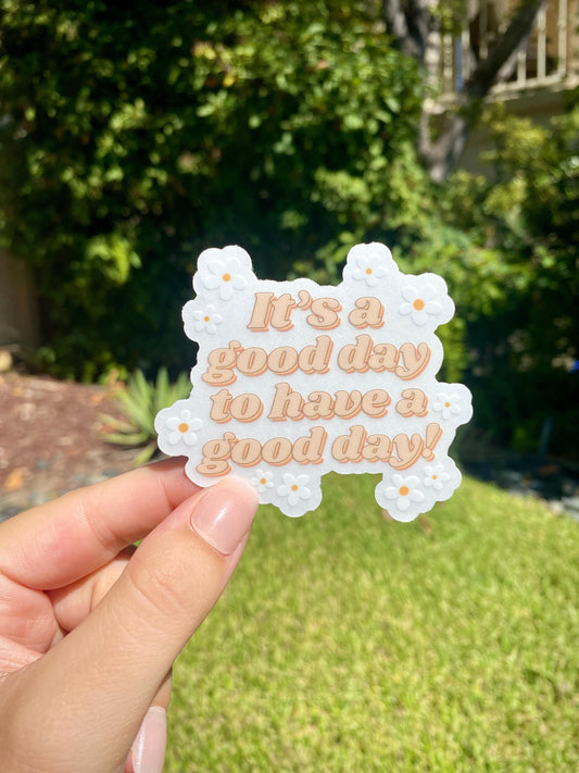 Clear "Good Day" Sticker, 3x2.7in